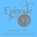 cover of episode Episode 39: Interview with Jeannette Tulis