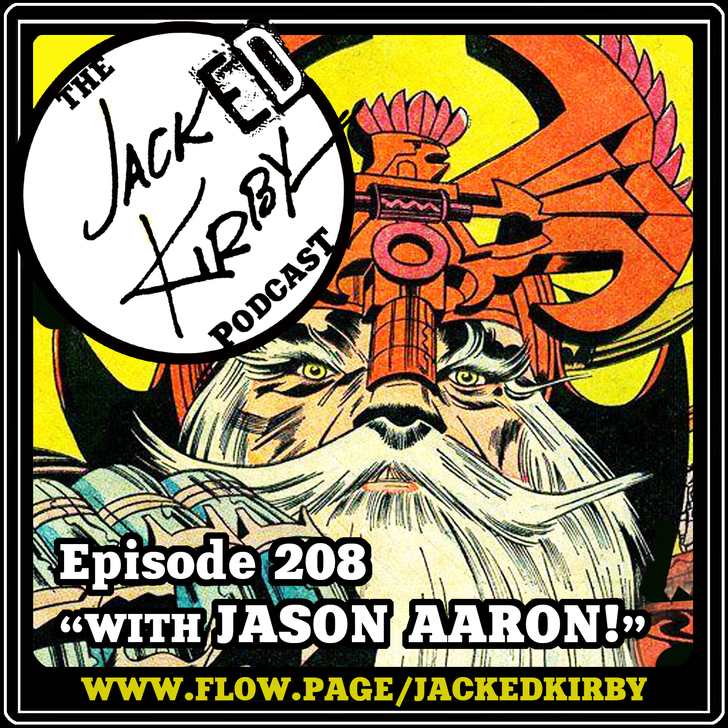 Episode 208- “With Jason Aaron!”