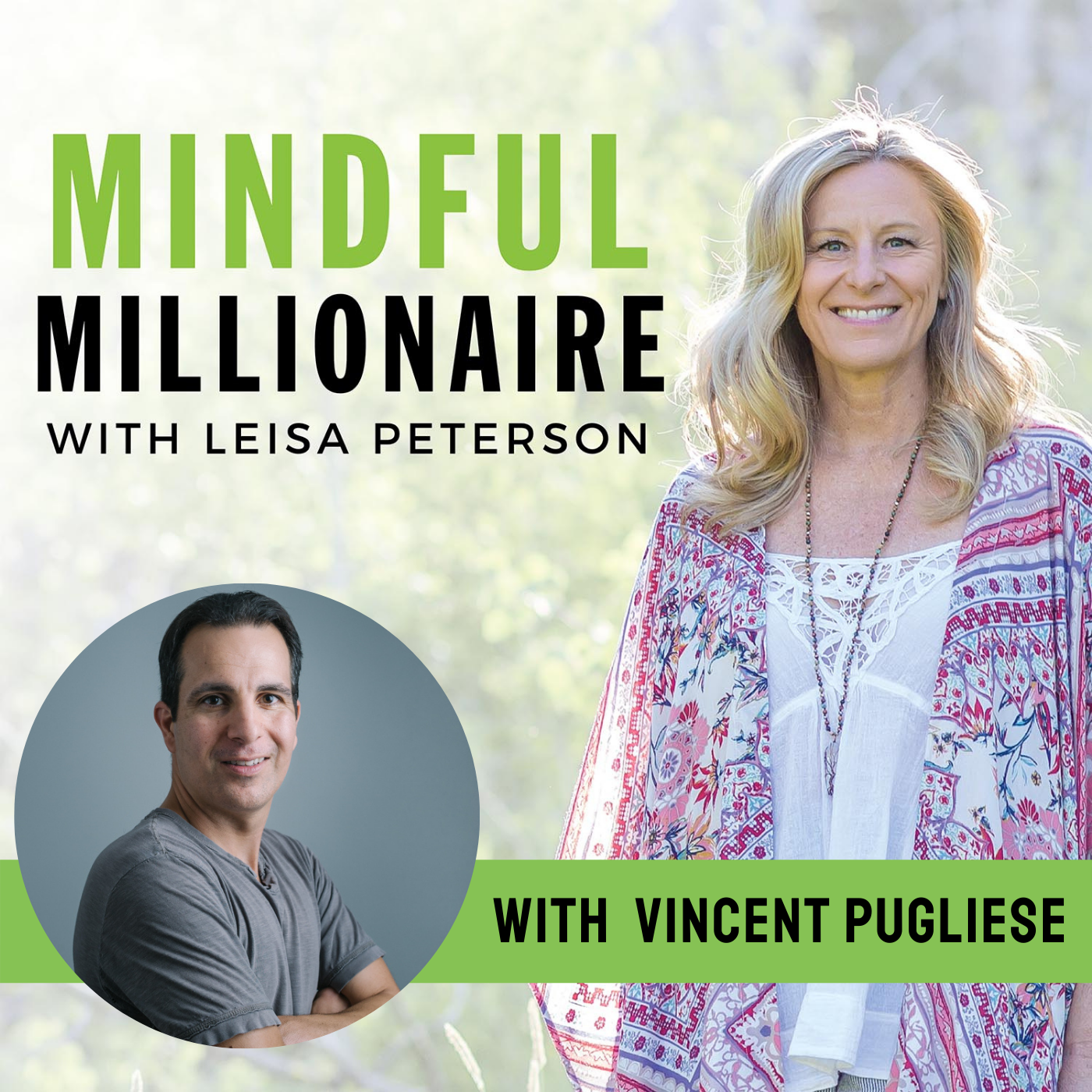 Mindful Millionaire with Leisa Peterson