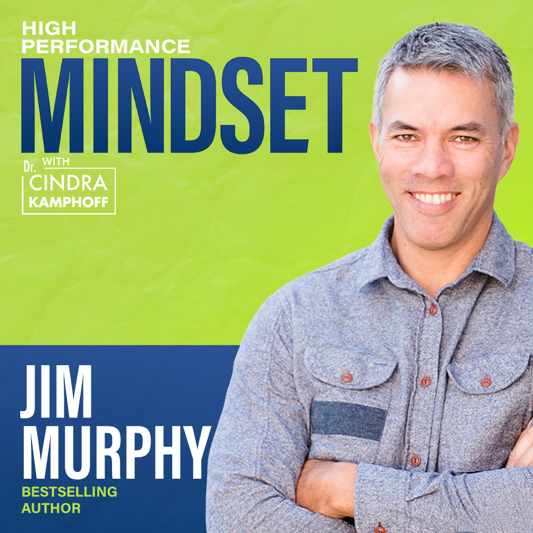 706: Inner Excellence: How to Master Your Ego and Expectations with Bestselling Author, Jim Murphy