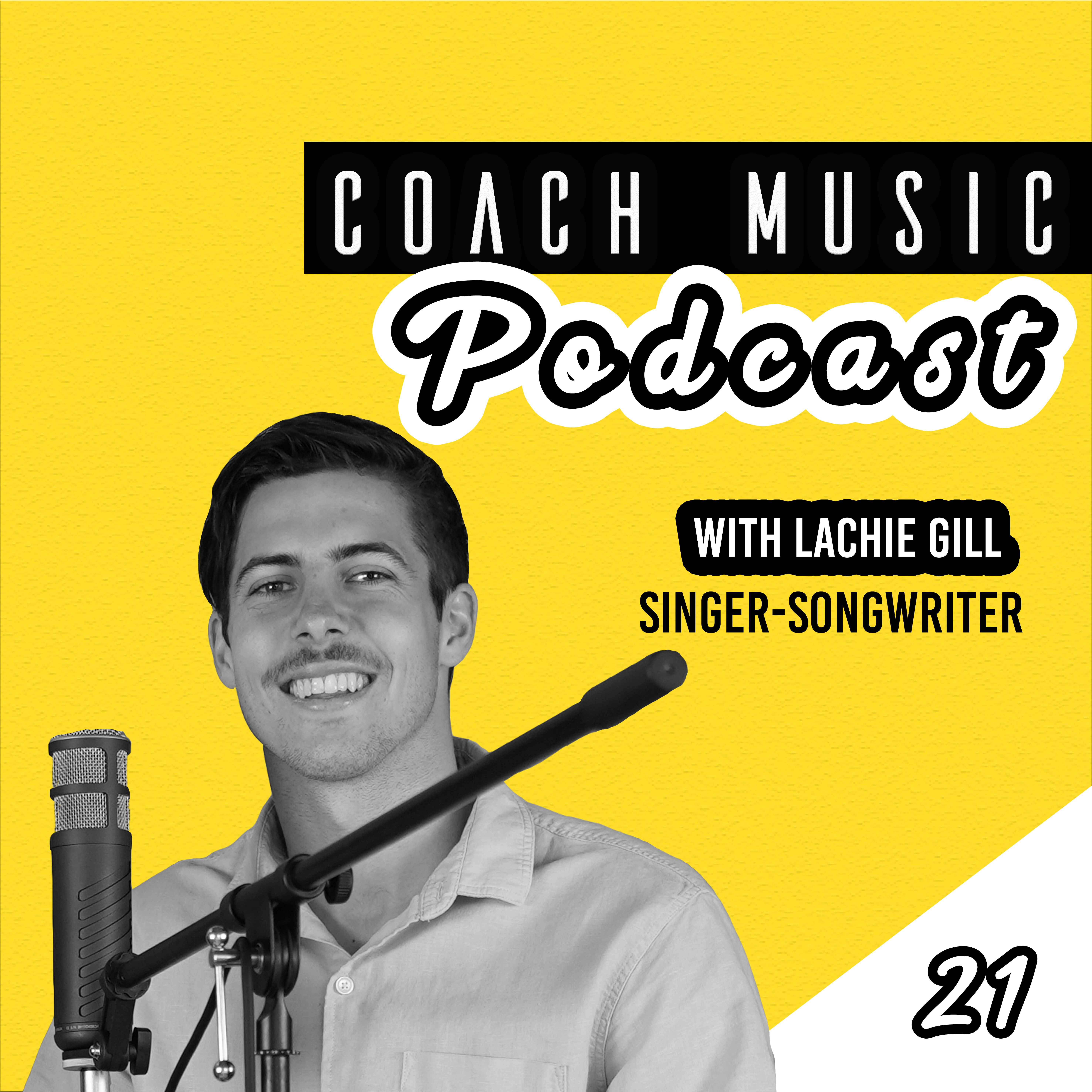21: Lachie Gill // Who Said A Sportsman Can't Sing?