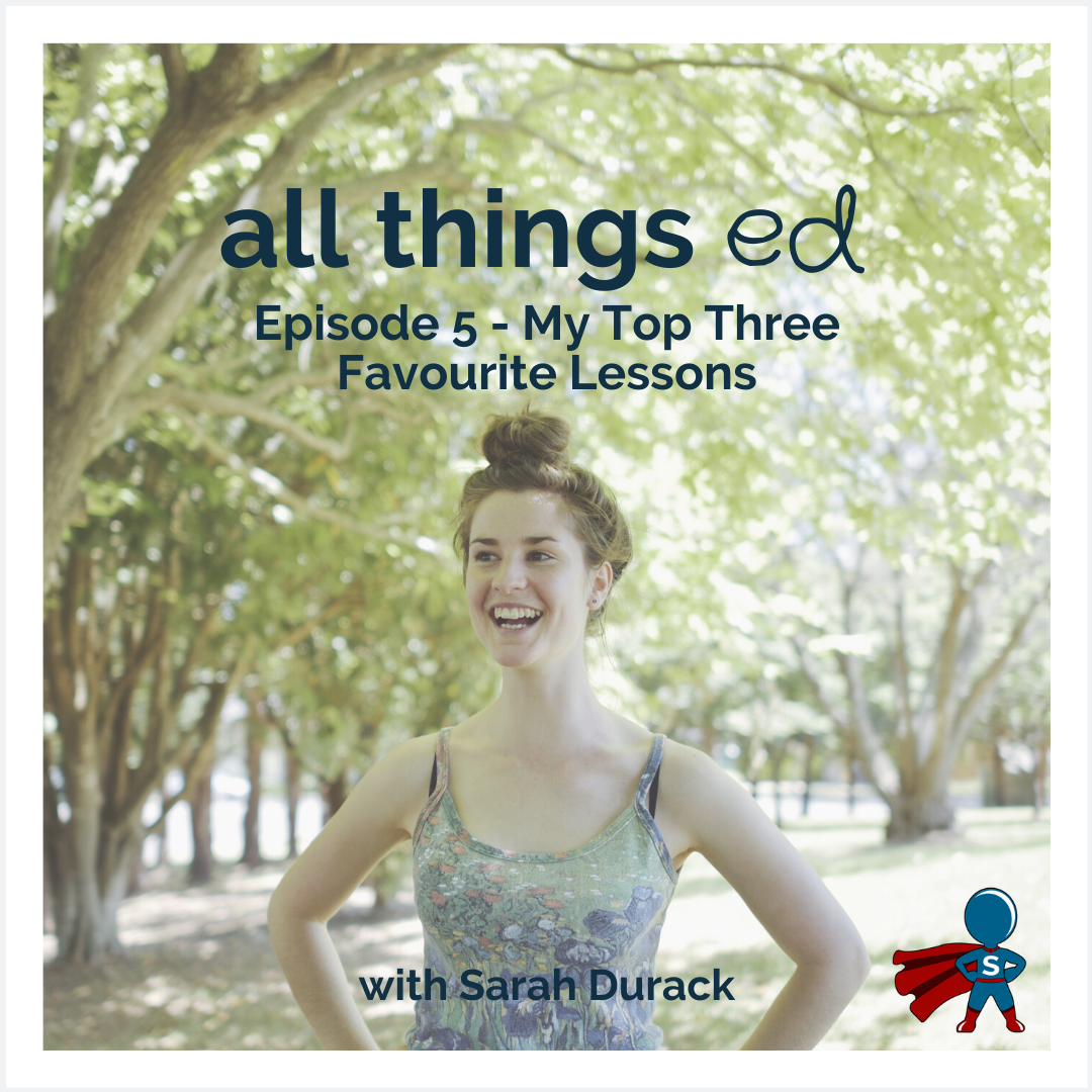 5: My Top Three Favourite Lessons