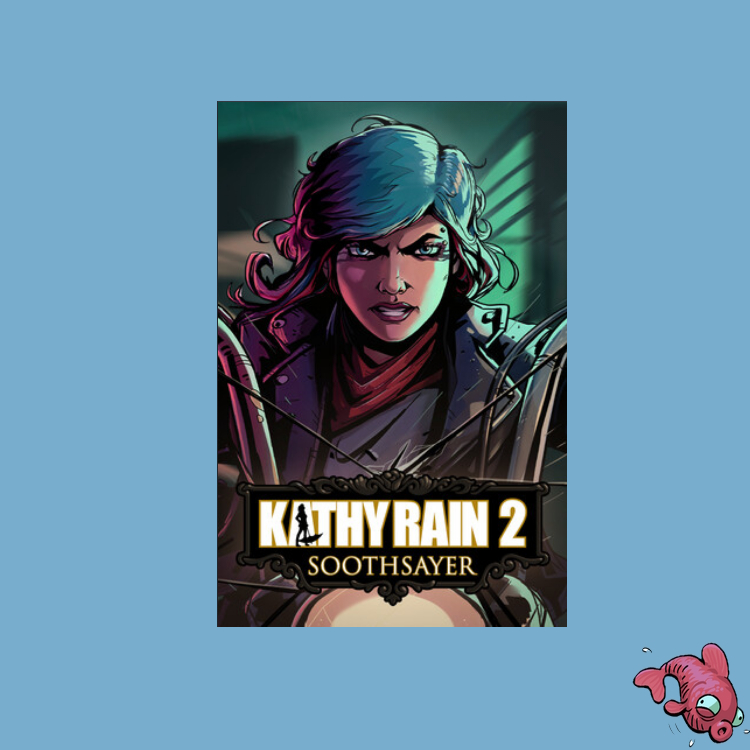 Folge 33: Kathy Rain 2 - Soothsayer