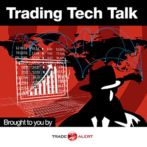 Trading Tech Talk