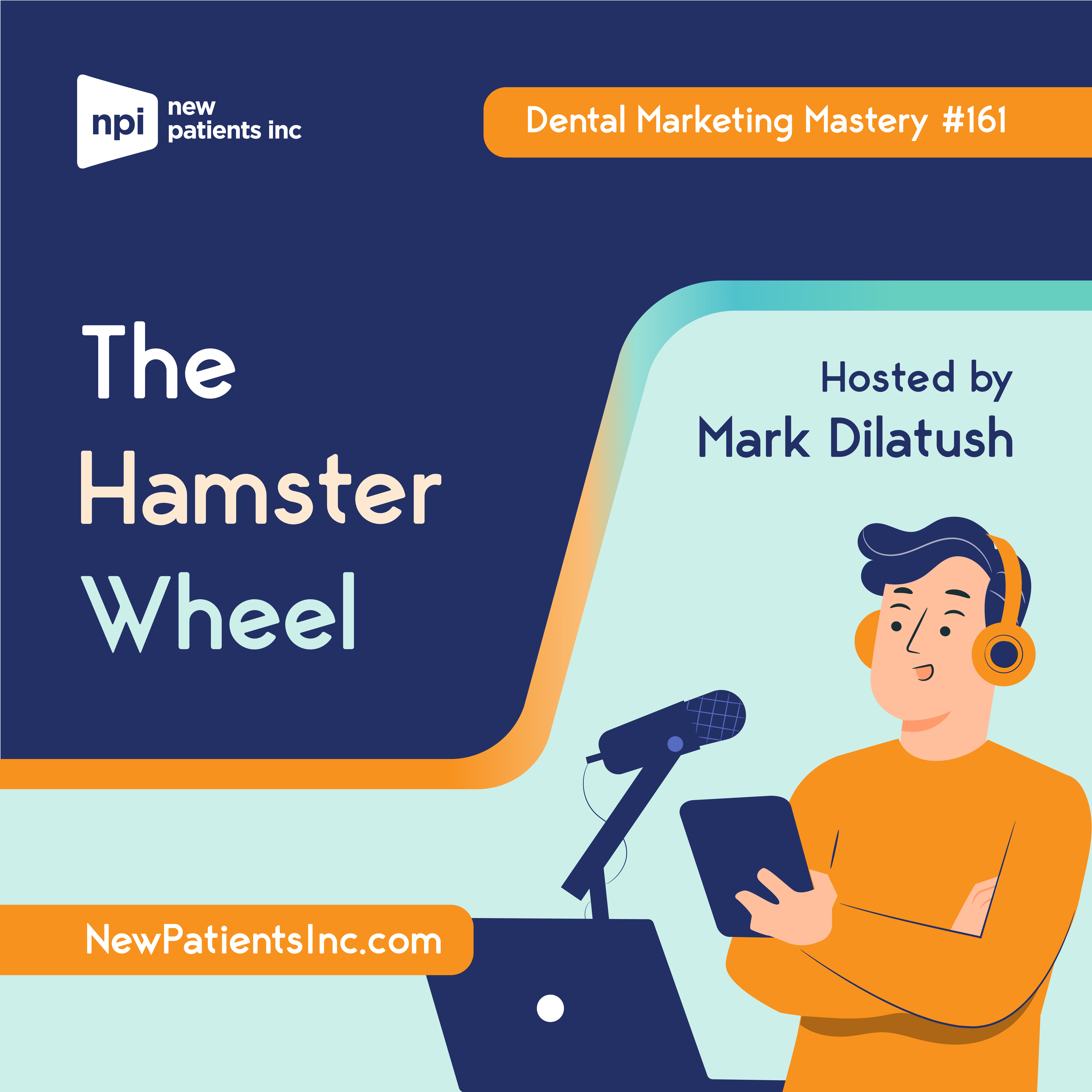 Dental Marketing Mastery