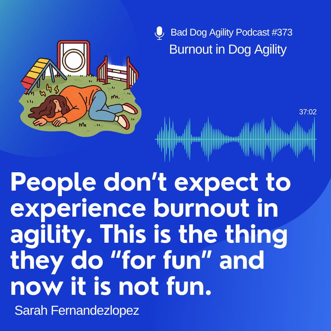 373: Burnout in Dog Agility