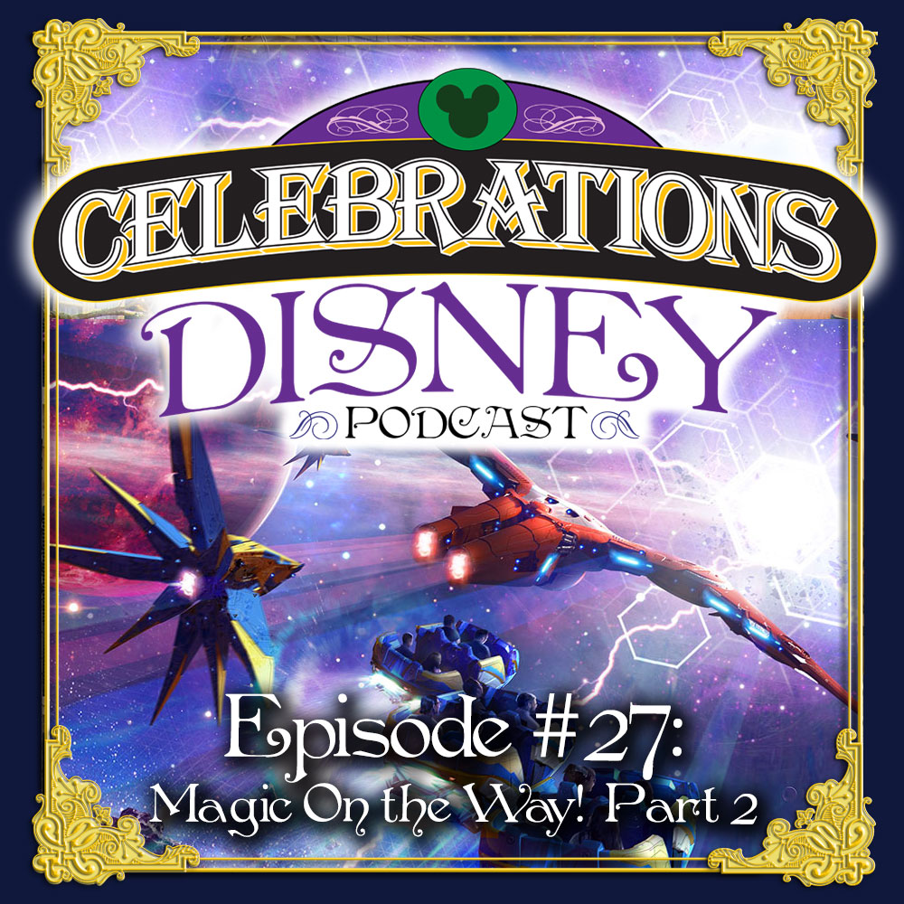 Celebrations Disney Podcast