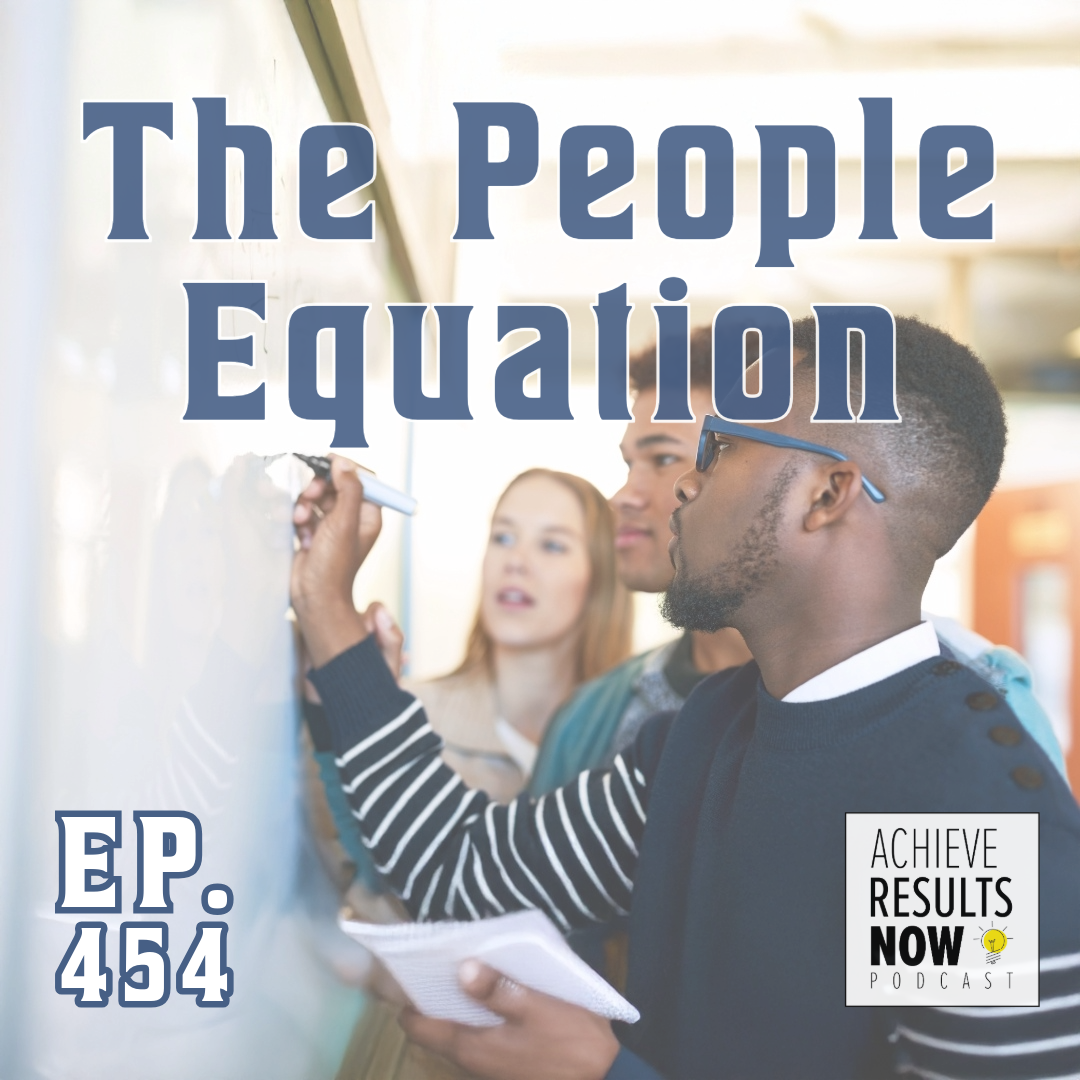 Achieve Results NOW! Podcast