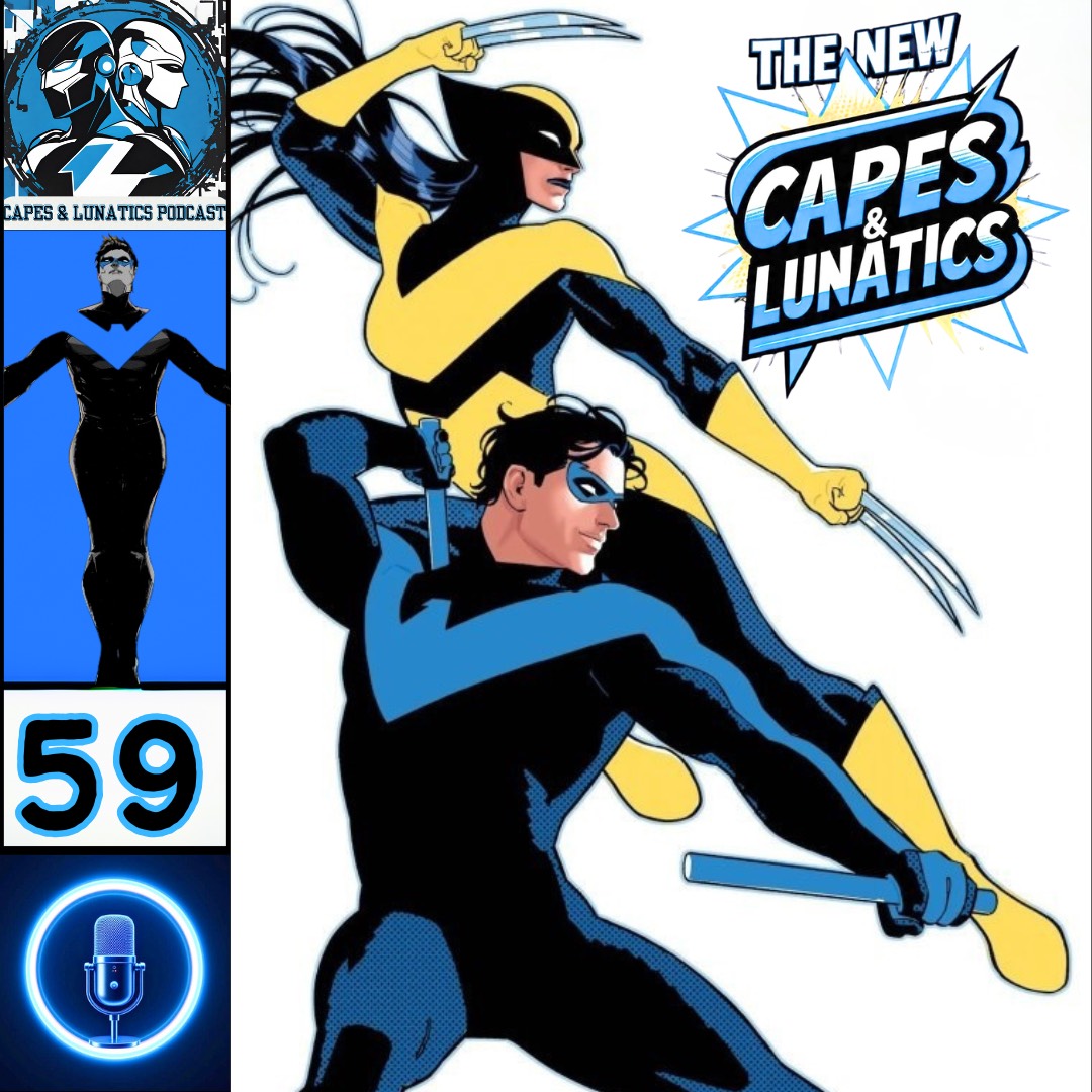 The New Capes & Lunatics Ep #59 (LGY #414): Batman/Deadpool #1 & Nightwing #132 The New Capes & Lunatics Ep #59 (LGY #414): Batman/Deadpool #1 & Nightwing #132