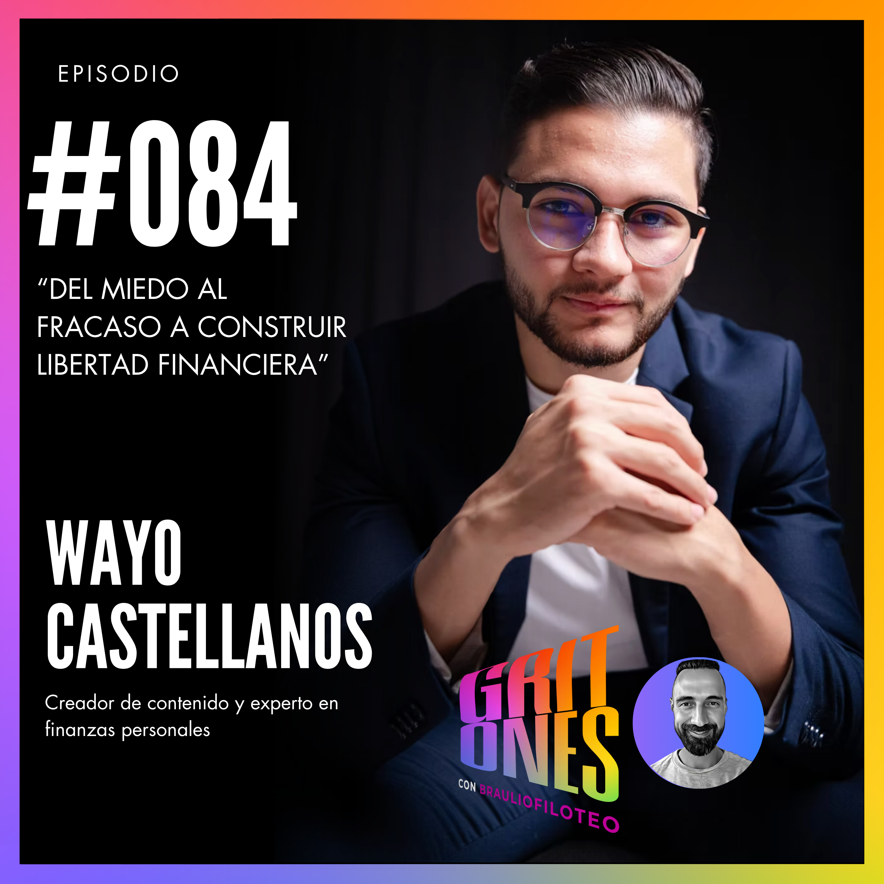 GRITones con Braulio Filoteo