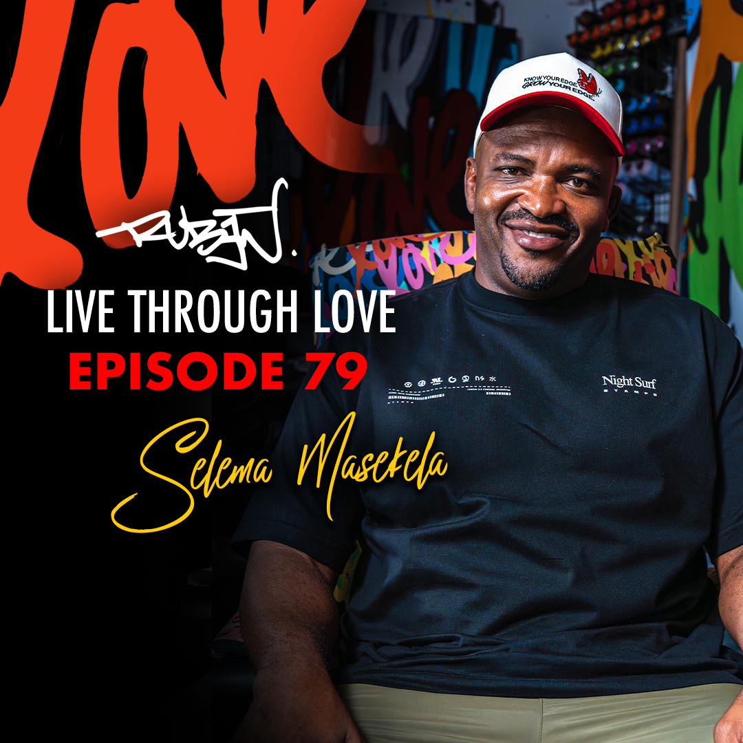 Live Through Love with Ruben Rojas