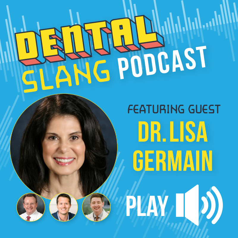 Dental Slang