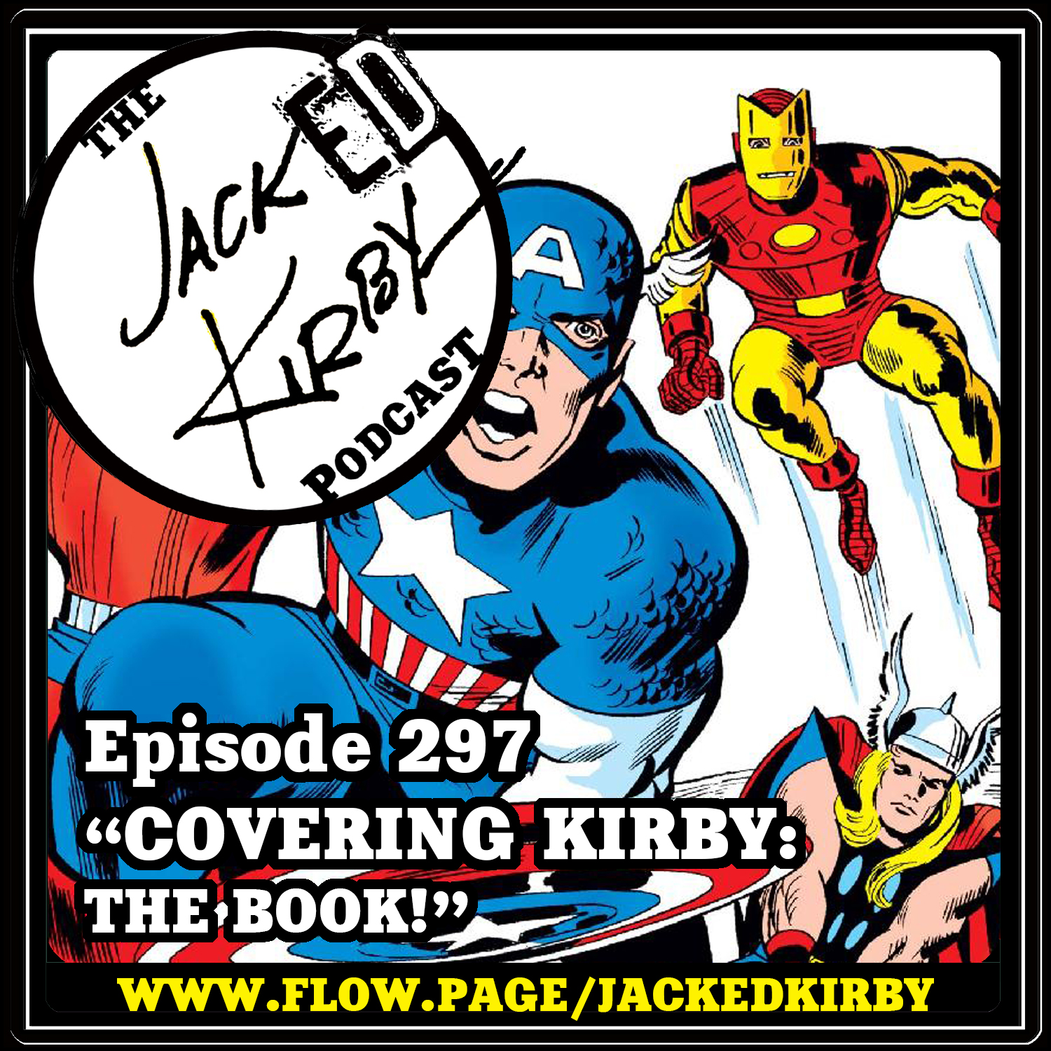 Episode 297- “Covering Kirby: The Book!”