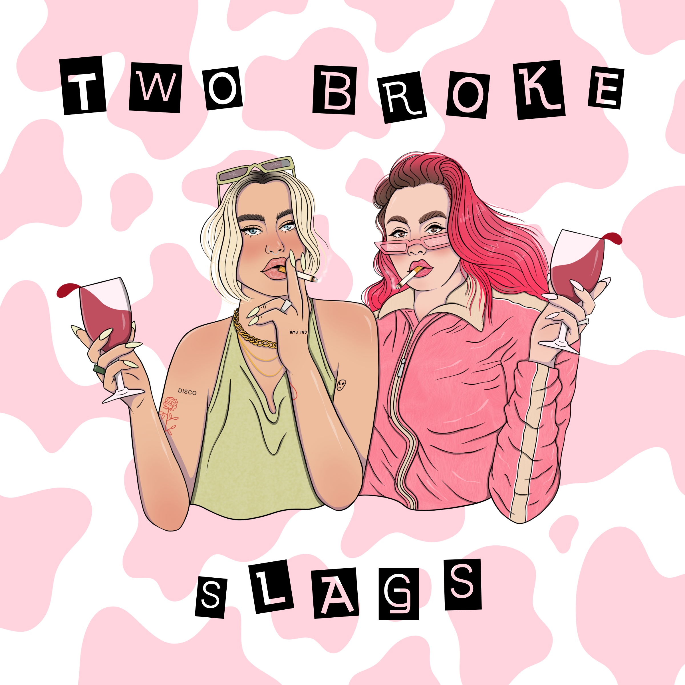 Two Broke Slags\'s Podcast