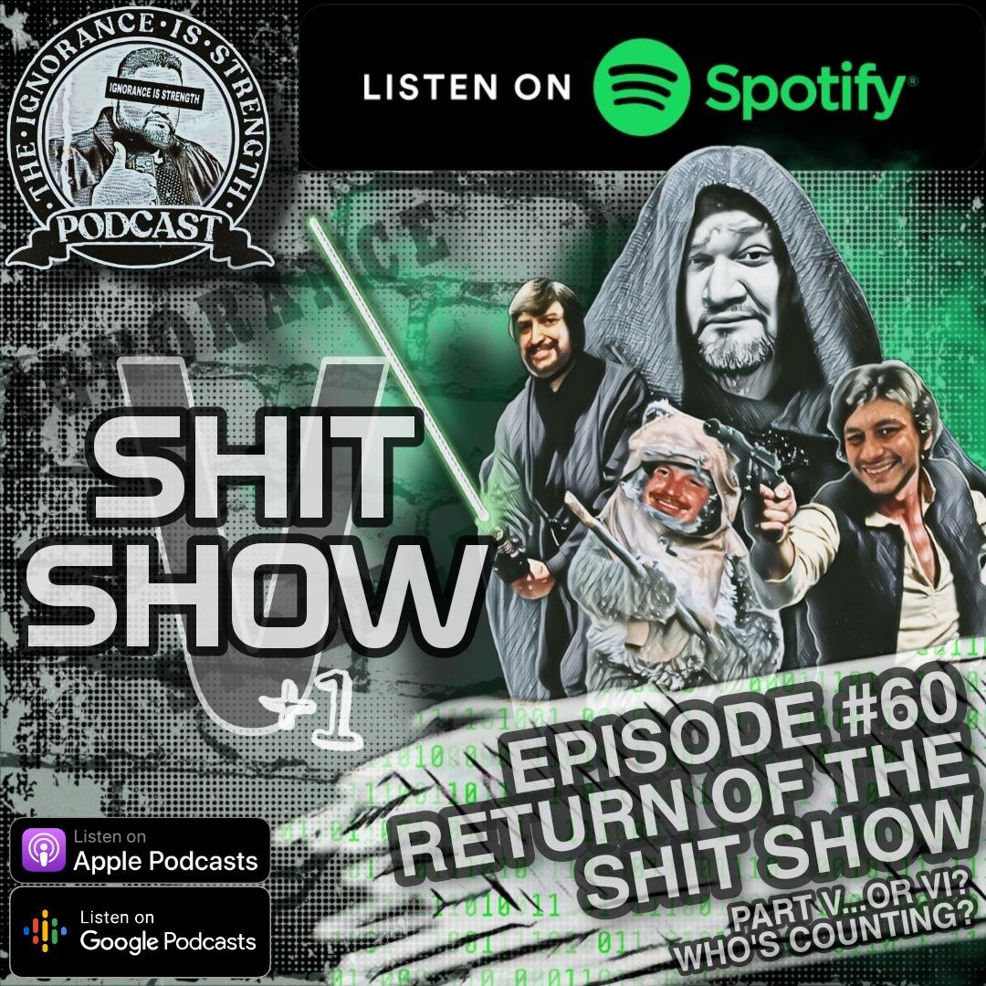 The Ignorance is Strength Podcast