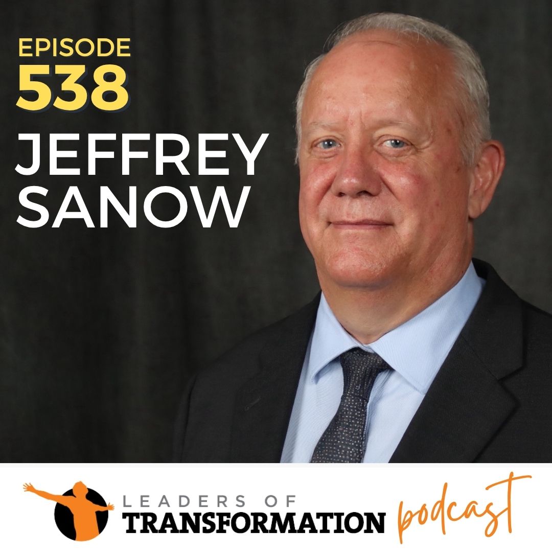 538: How to Lead in High-Stakes Environments with Jeffrey Sanow