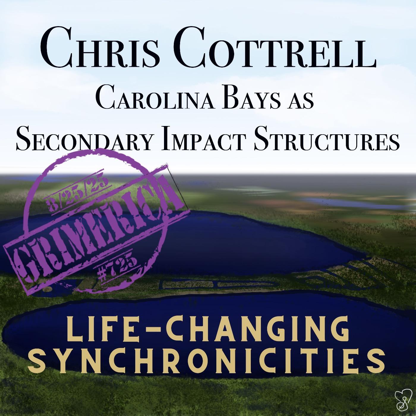 #725 - Chris Cottrell - Carolina Bays as Secondary Impact Structures