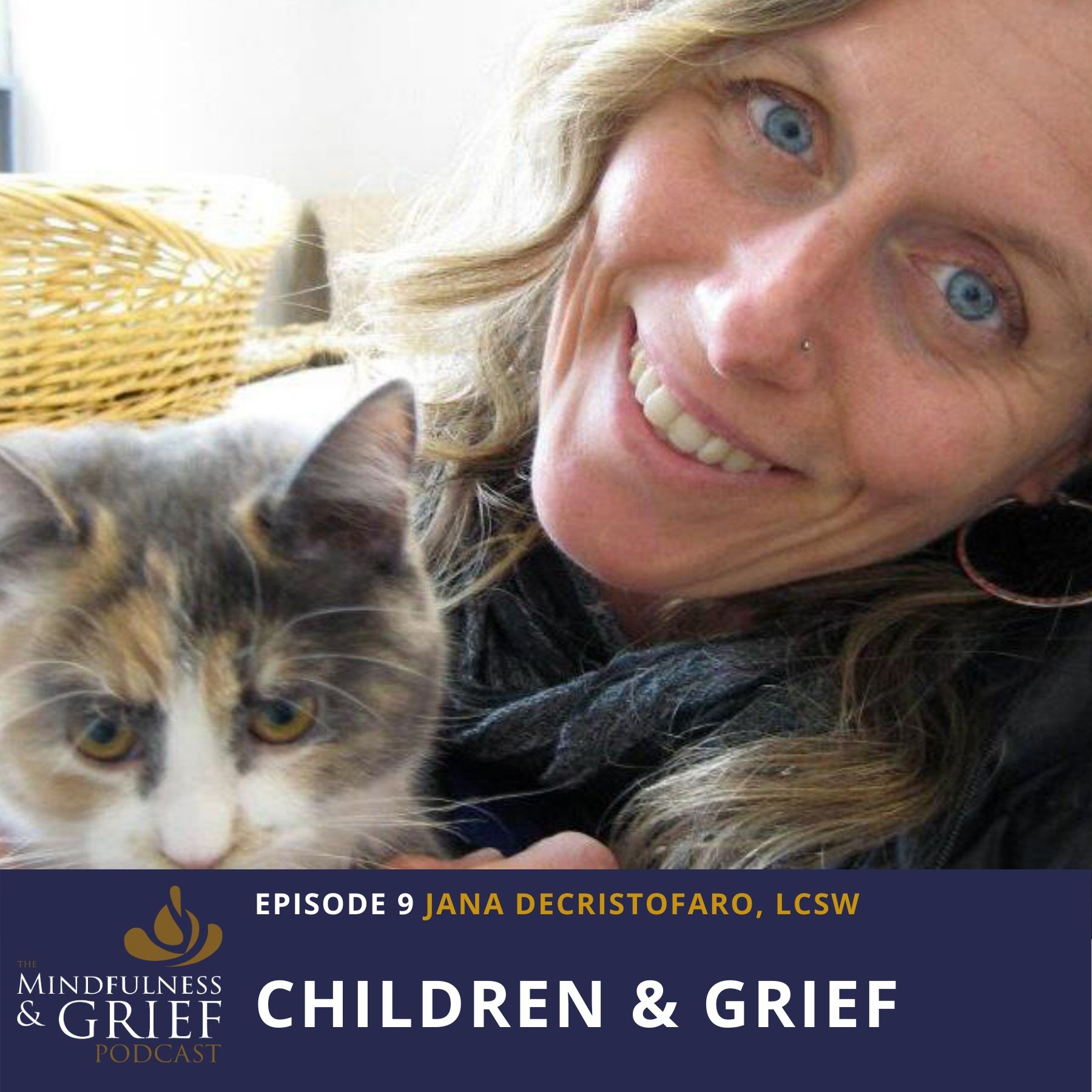 Children & Grief with Jana DeCristofaro of The Dougy Center