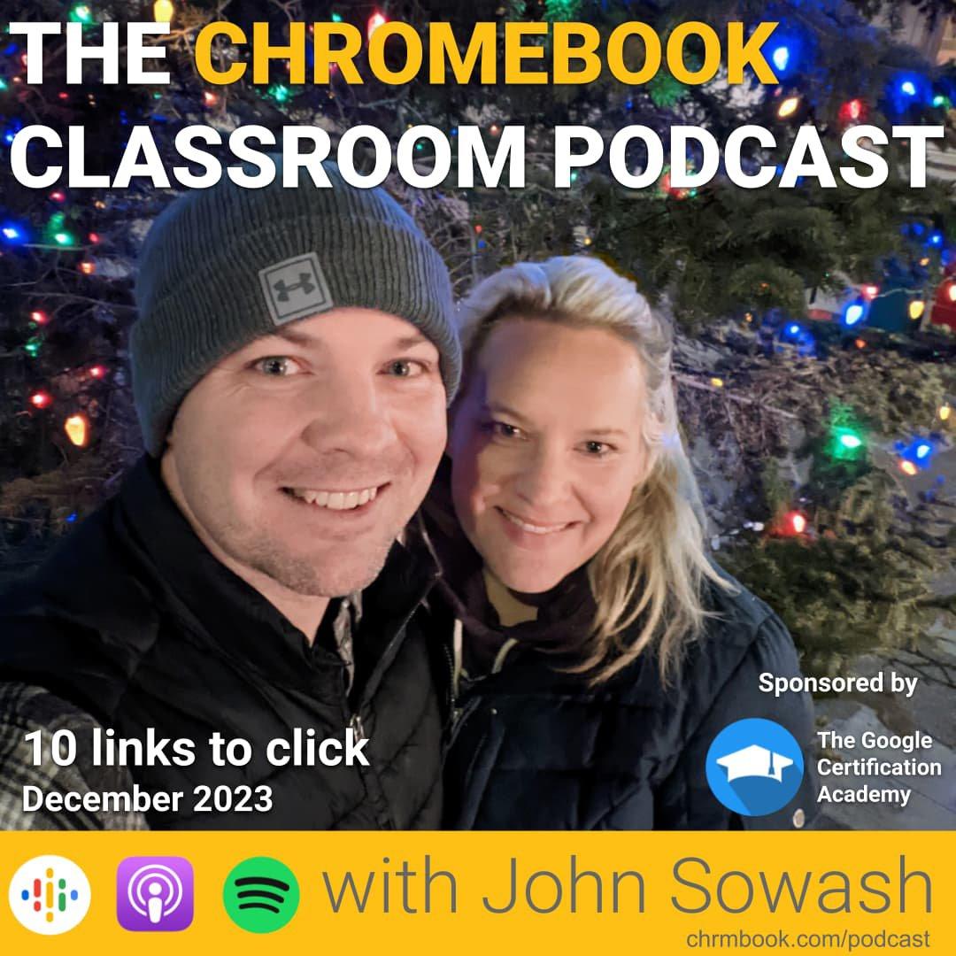 The Chromebook Classroom Podcast