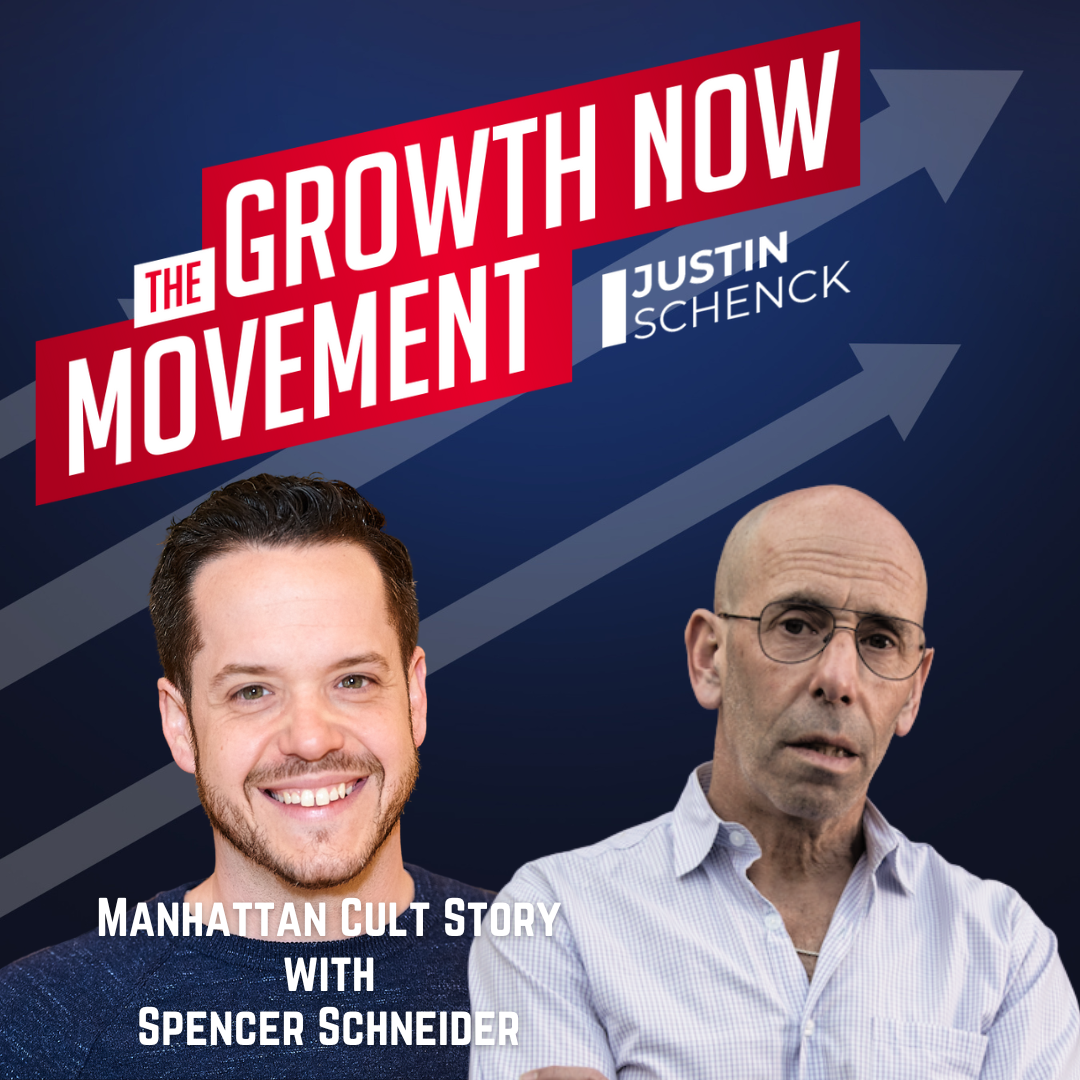 Growth Now Movement with Justin Schenck