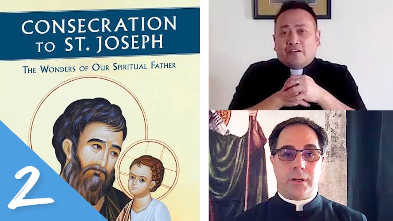 Ep. 114: Who is St. Joseph to Jesus and to Me? Part 2