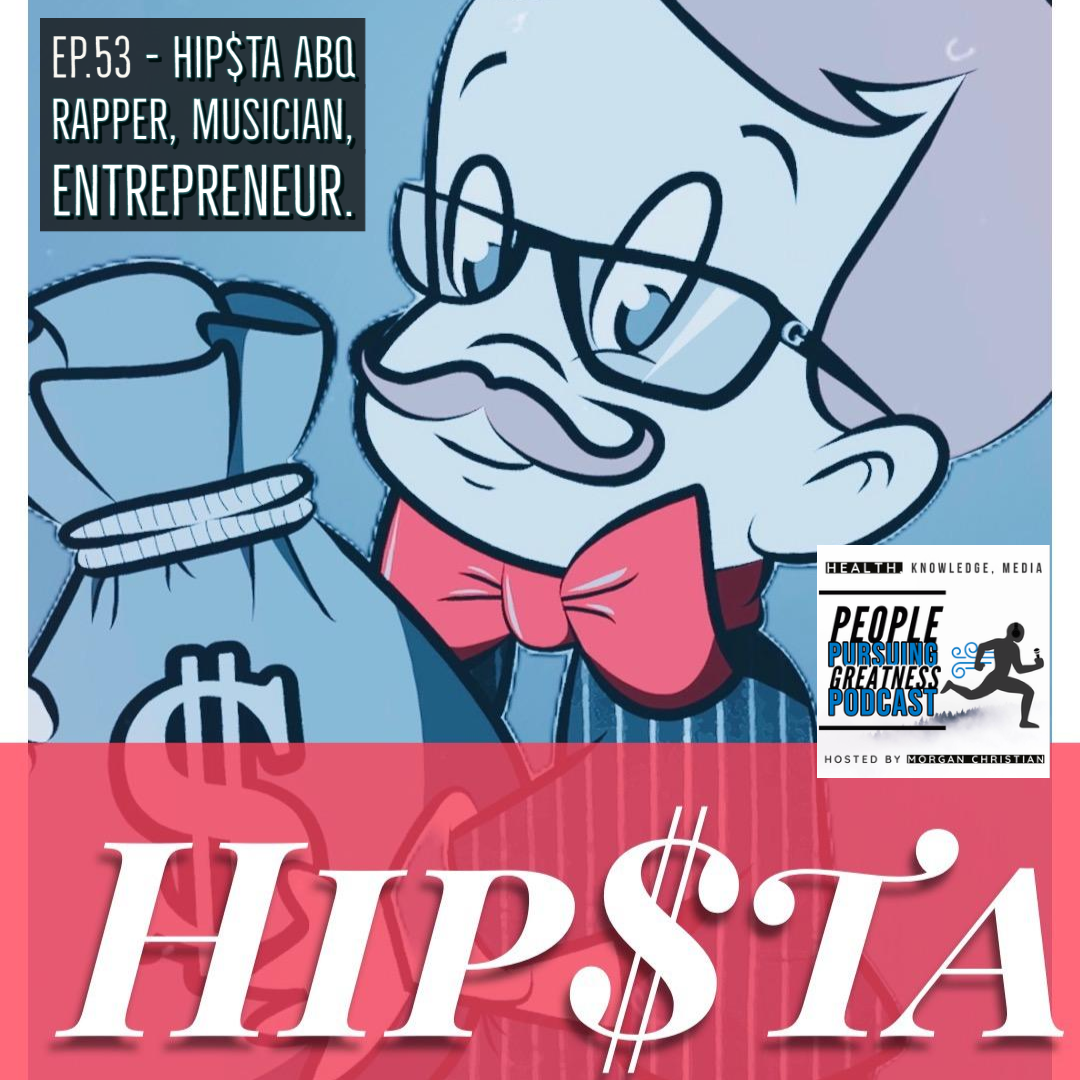53 - Jordan Miles - Hip$ta New Mexico Musician, rapper and entrepreneur