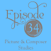 cover of episode Episode 34: Picture & Composer Study