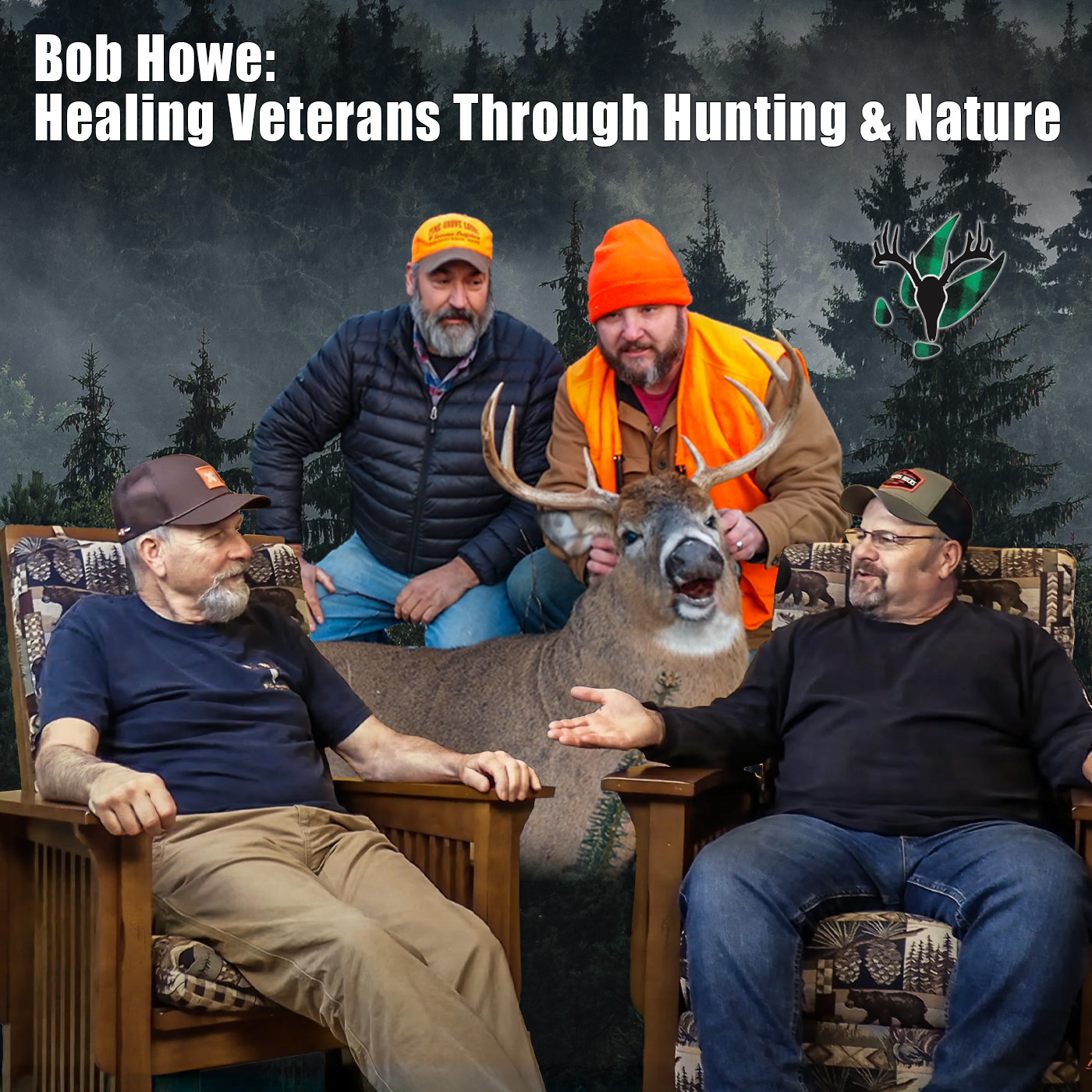 Big Woods Bucks Podcast Ep 171 | Bob Howe: the Outdoors as a Healing Tool for Veterans