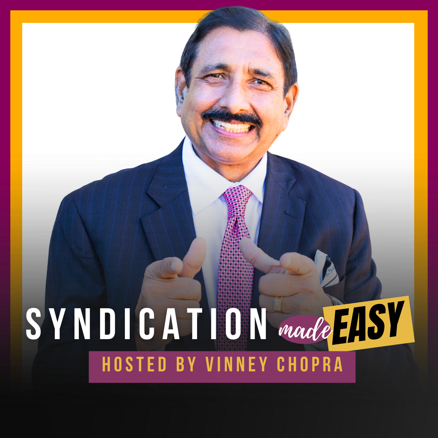 Syndication Made Easy with Vinney (Smile) Chopra