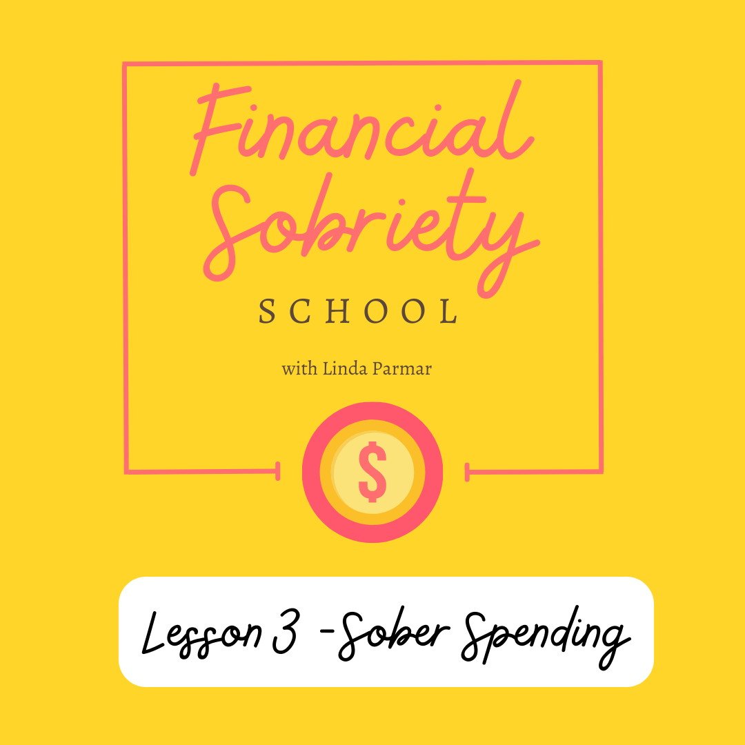 Lesson 3 - Sober Spending