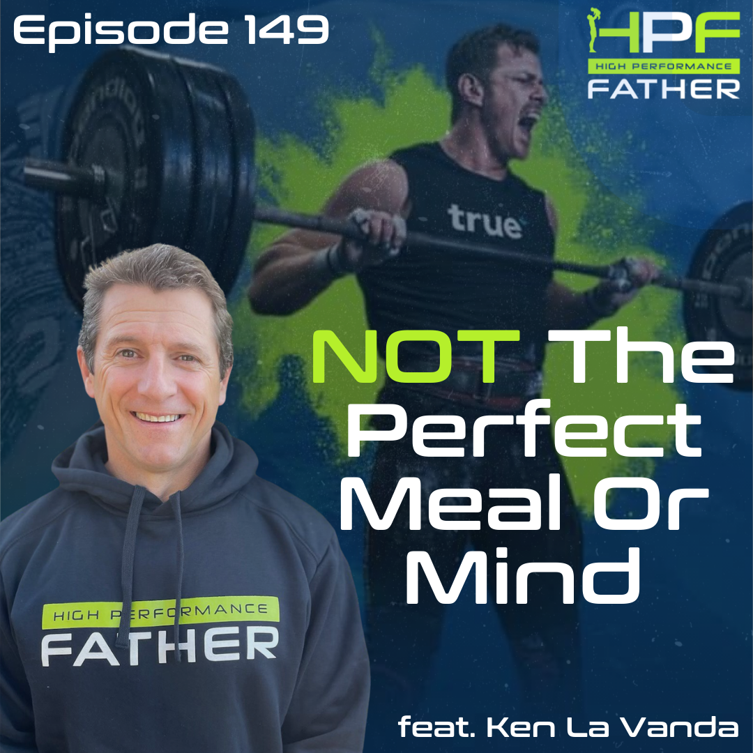 149. HPF - NOT The Perfect Meal Or Mind