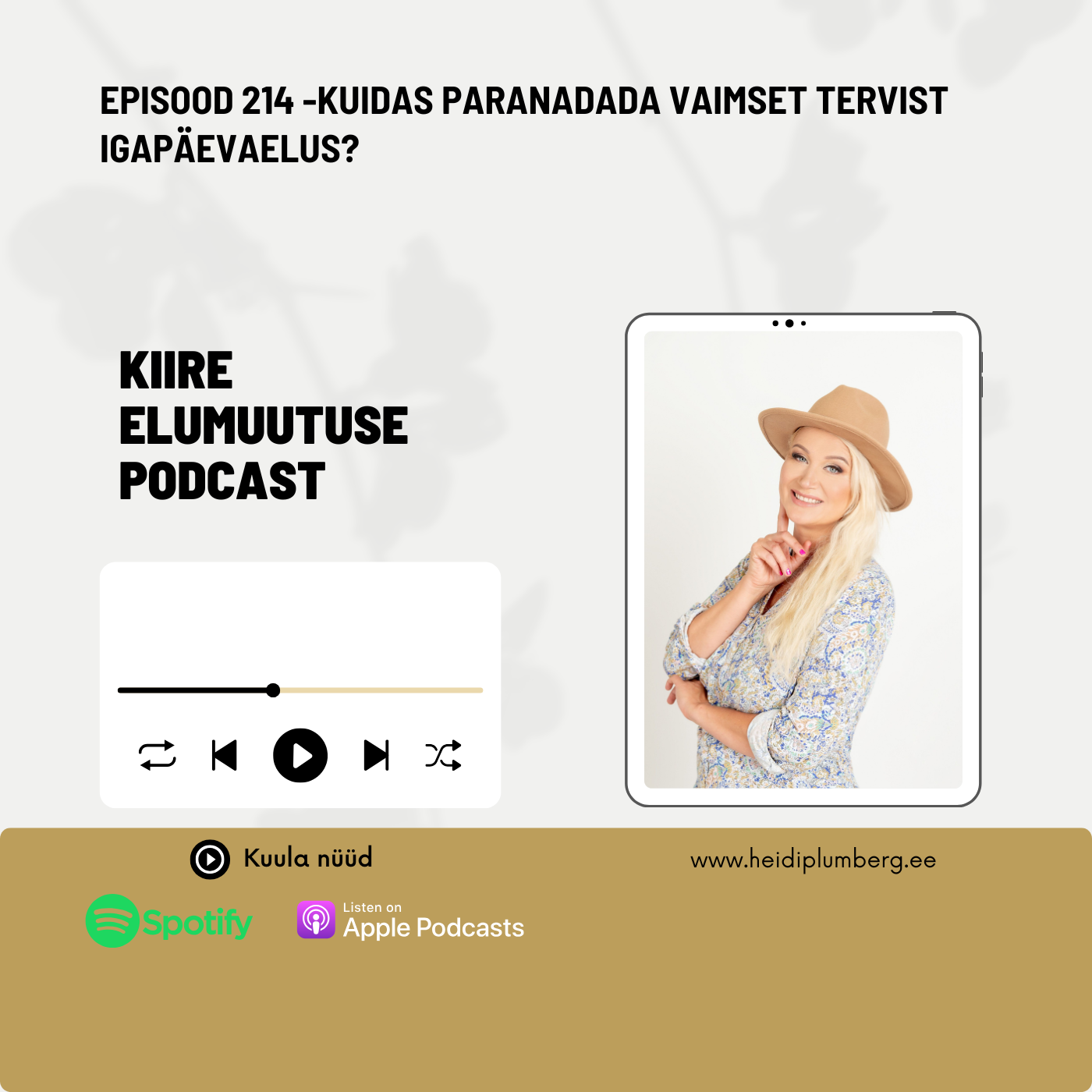 Episood 214 - Kuidas paranadada vaimset tervist igapäevaelus?