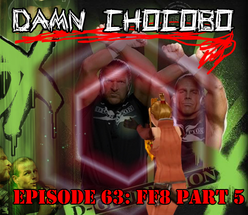 Damn Chocobo: Another Final Fantasy Podcast