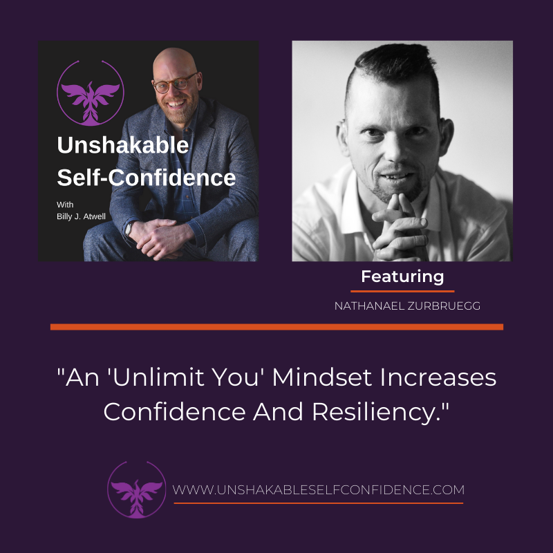An 'Unlimit You' Mindset Increases Confidence And Resiliency