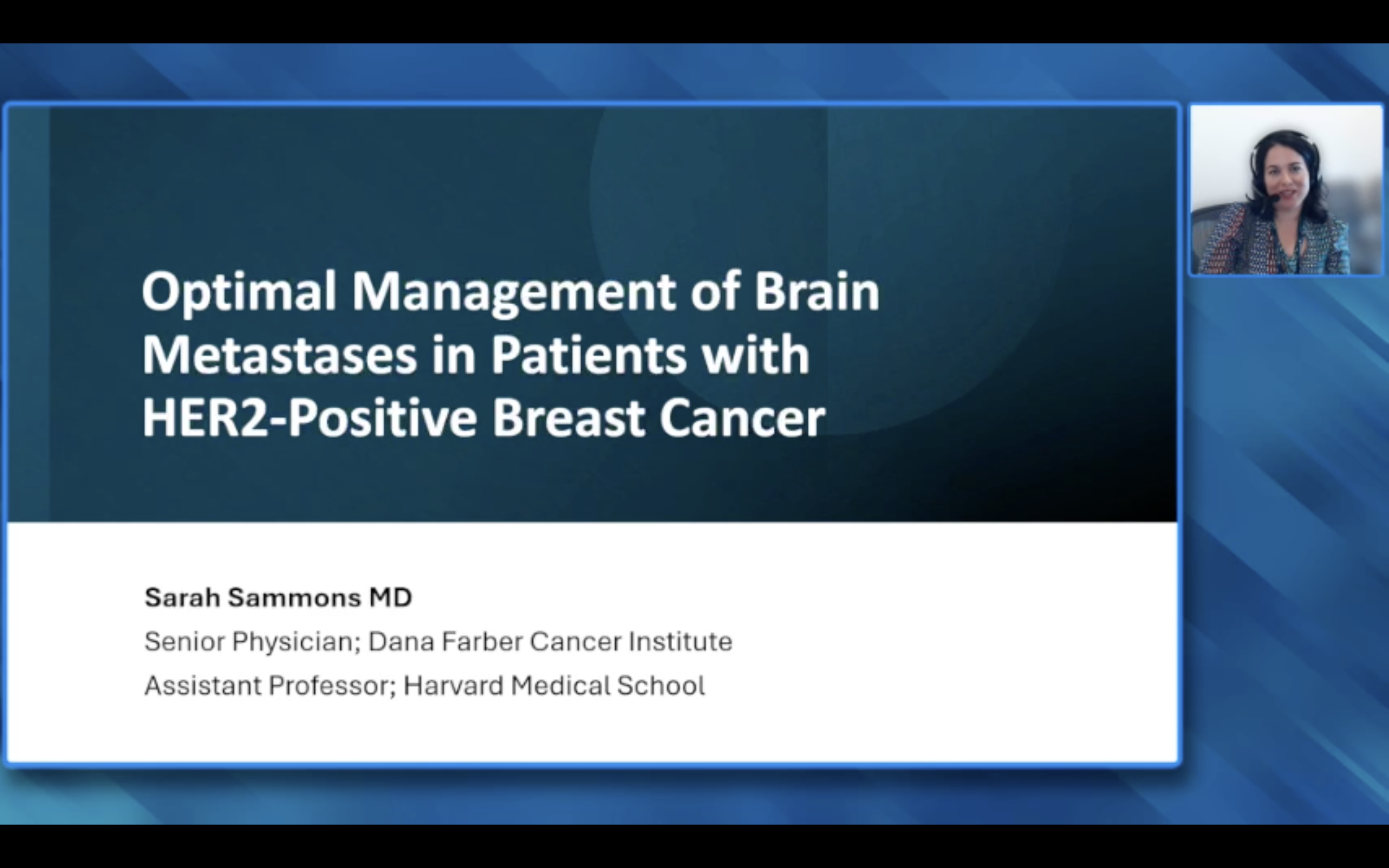 Brain Metastases with HER2-Positive Breast Cancer — An Interview with Dr Sarah Sammons on Optimal Management Approaches (Companion Faculty Lecture)