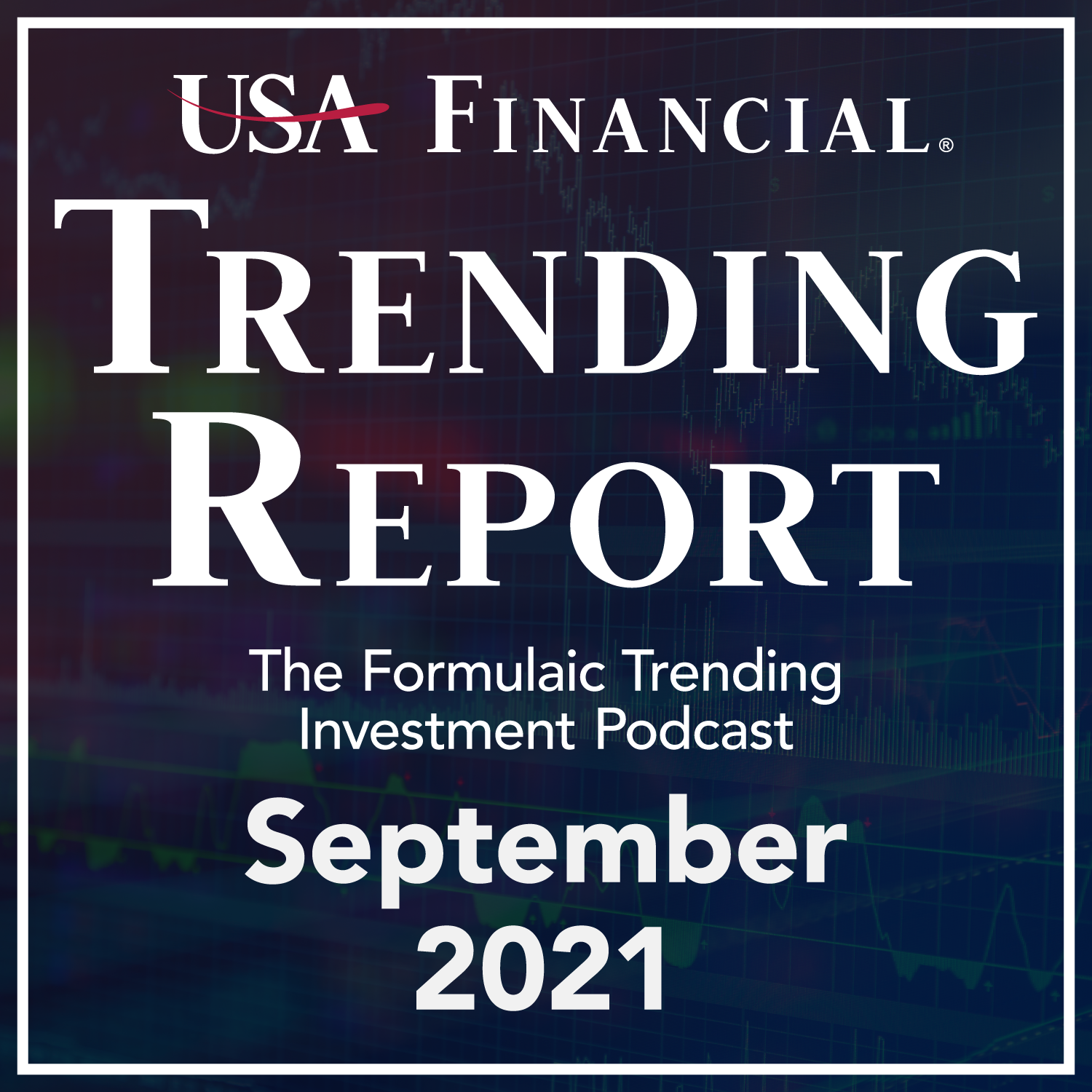USA Financial Trending Report