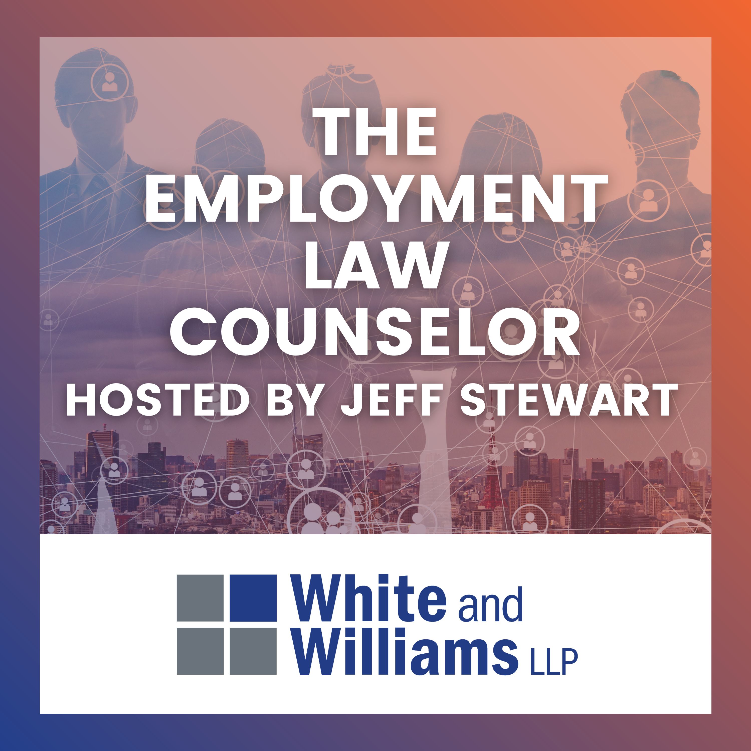 The Employment Law Counselor Podcast