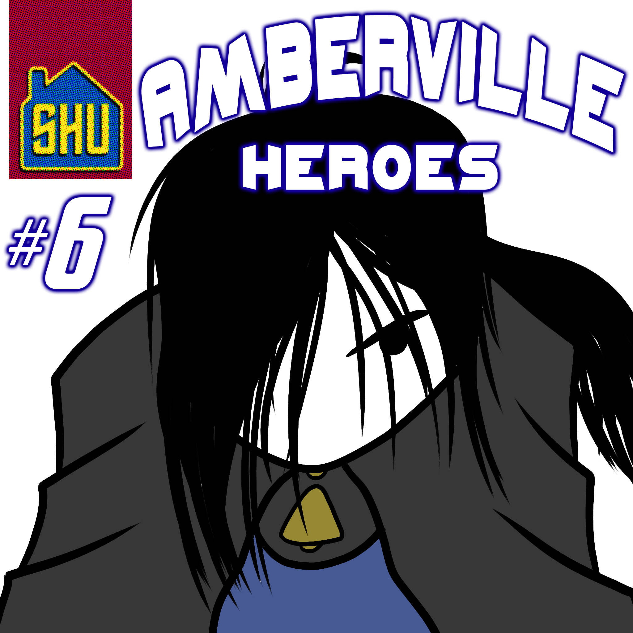 Amberville Heroes #6