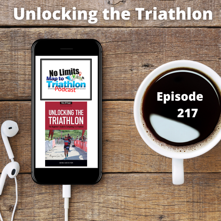 217 Hilary Topper's new book ~ Unlocking the Triathlon