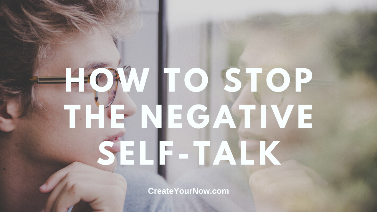 1871  How to Stop the Negative Self-Talk