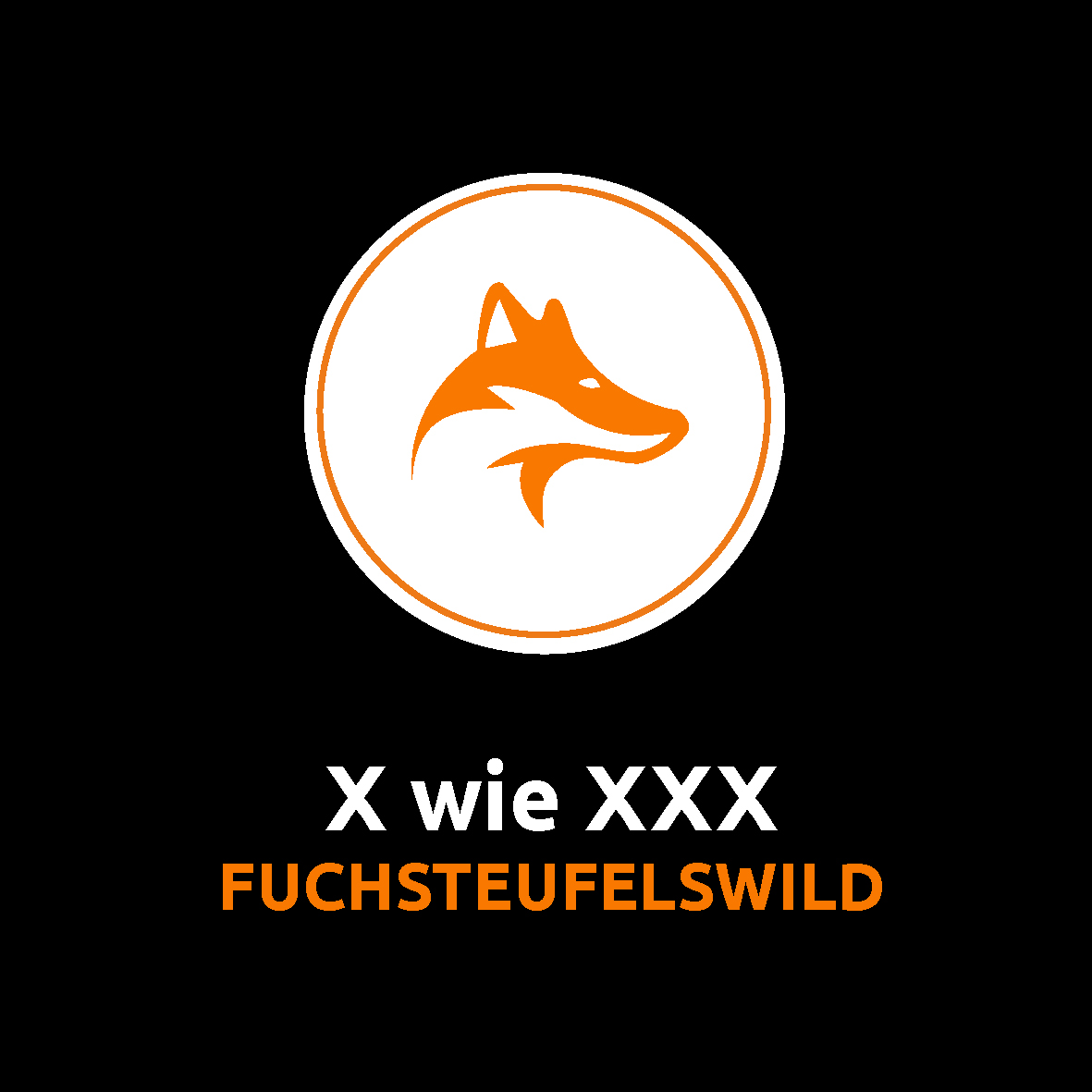 DU VERDIENST MEHR /  STF 5 / FUCHSTEUFELSWILD