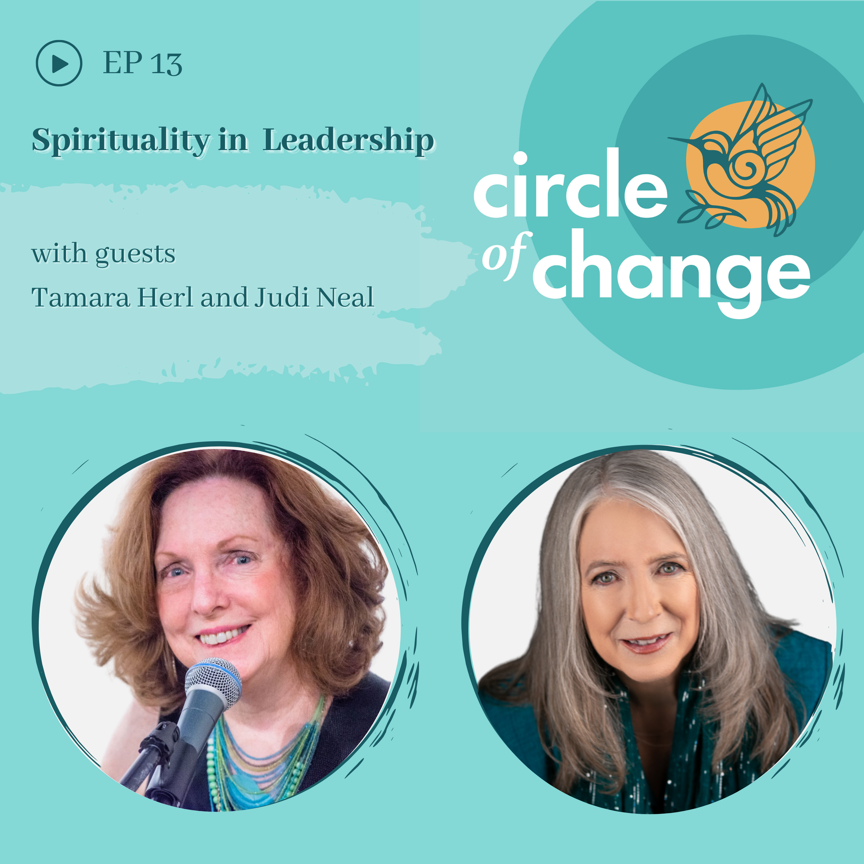 Spirituality in Leadership - EP 13