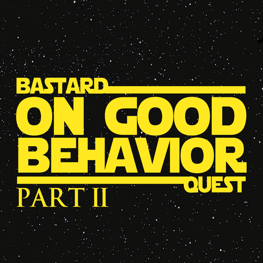 Episode 5 - STAR WARS Episode II: On Good Behavior part 2