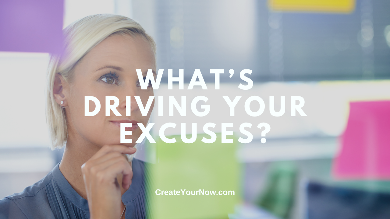 3653 What's Driving Your Excuses?