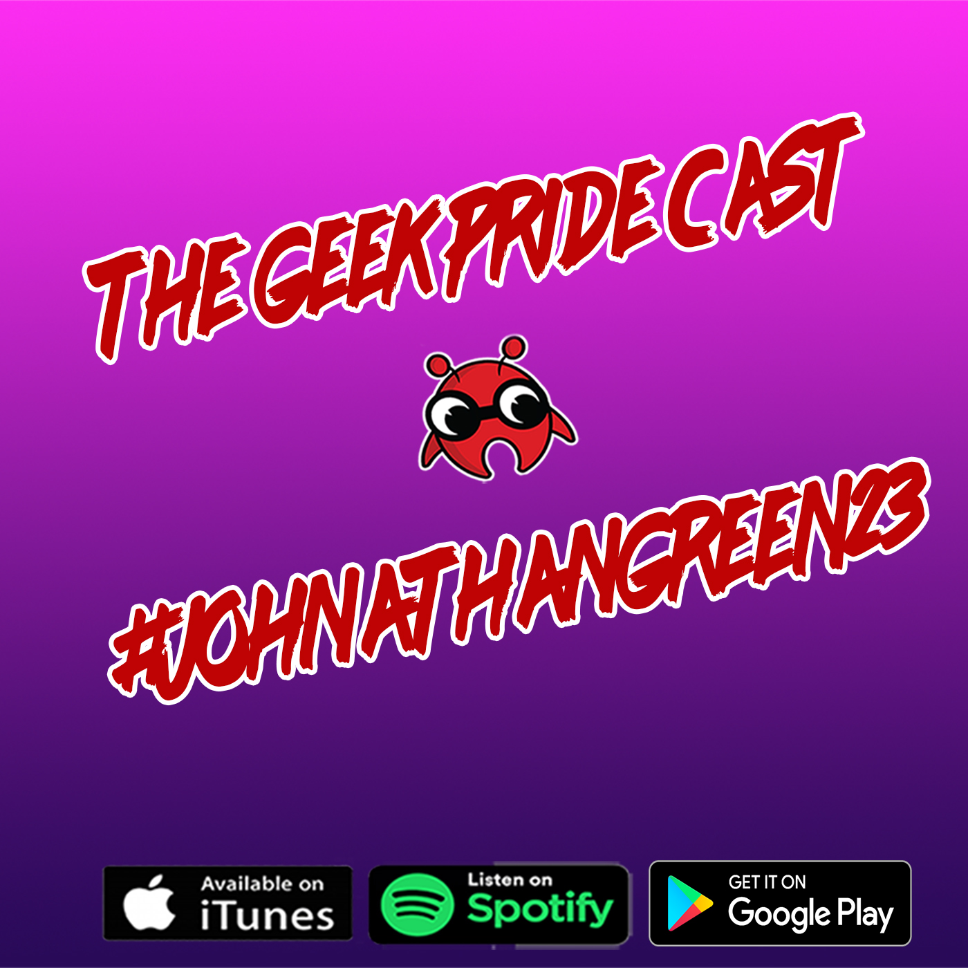 The Geek Pride Cast #Jonathangreen23