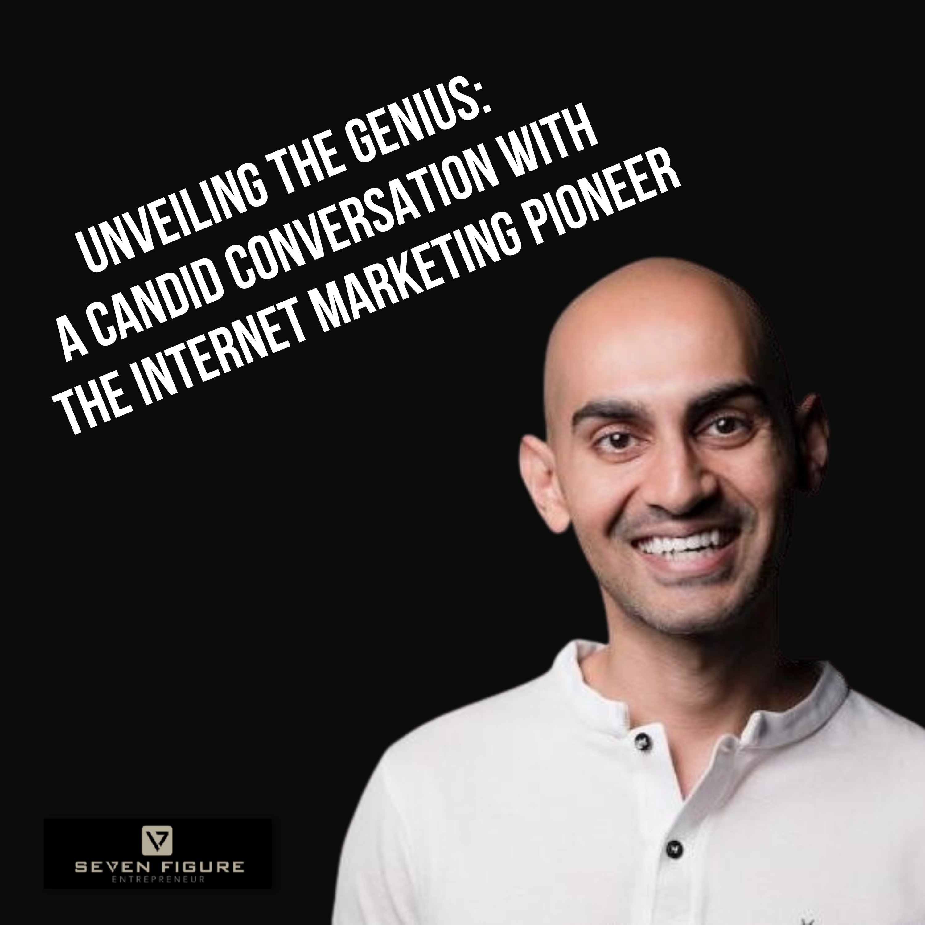 EP 109: Unveiling the Genius: A Candid Conversation with The Internet Marketing Pioneer Neil Patel