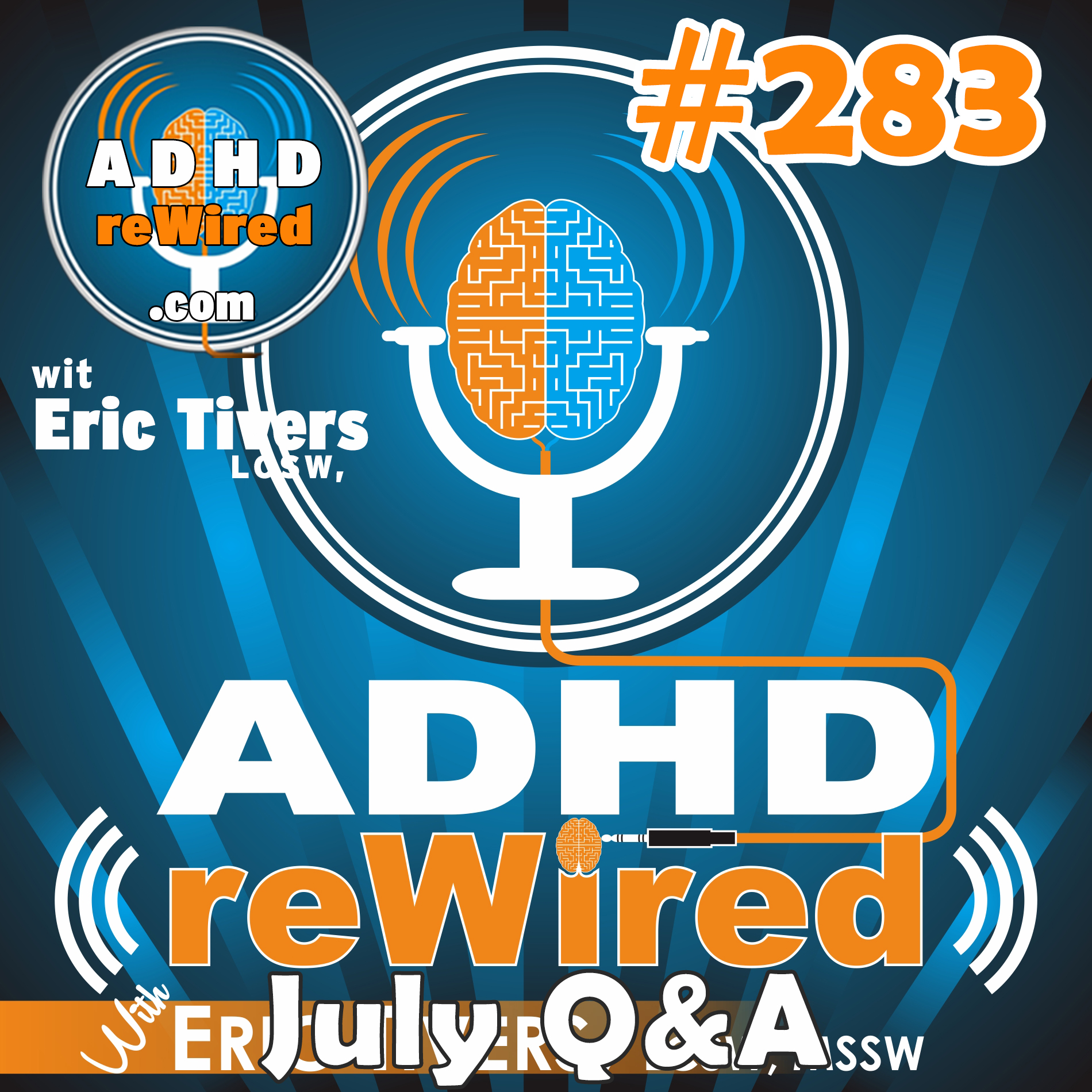 283 | July Q&A