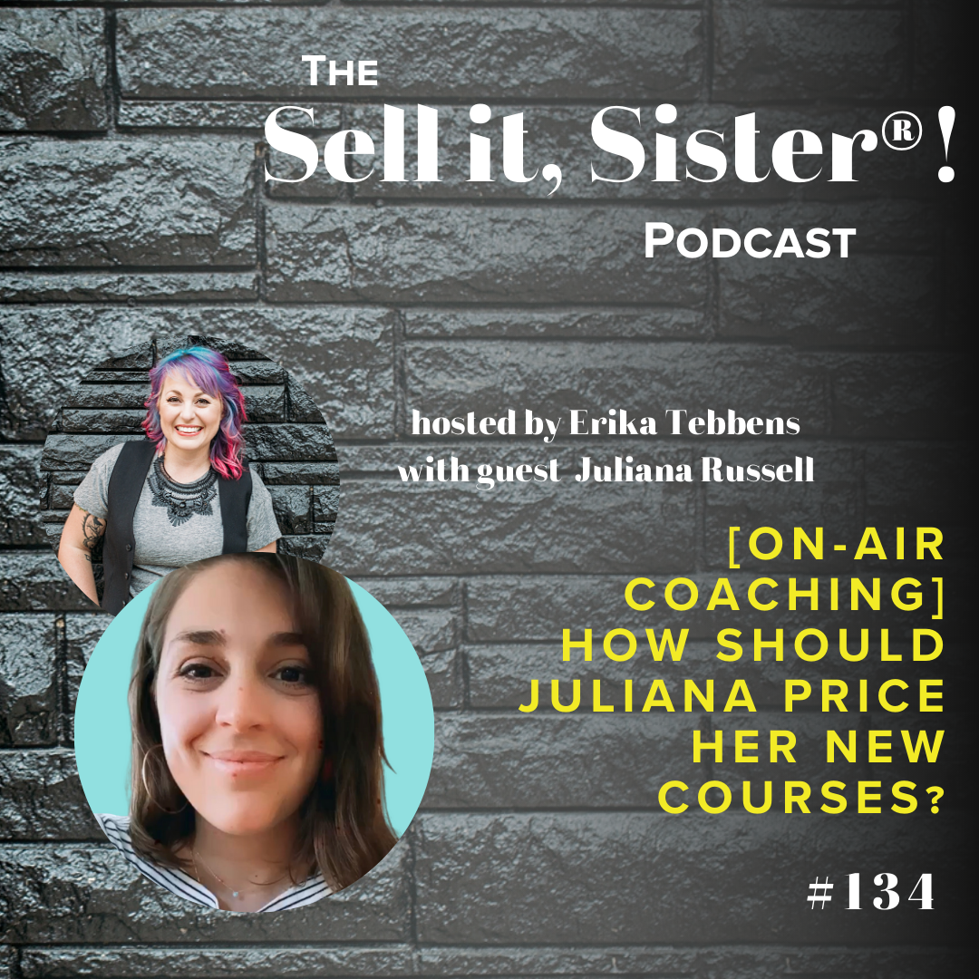 The Sell it, Sister! Podcast