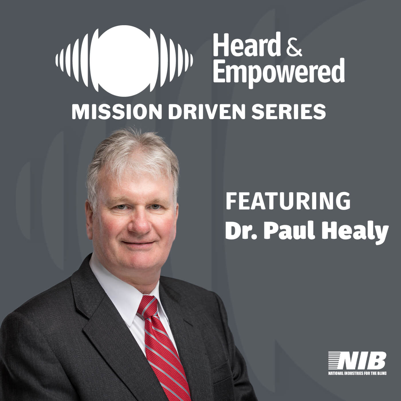 [Mission Driven Series] Paul Healy on Leadership and Expanding Opportunity