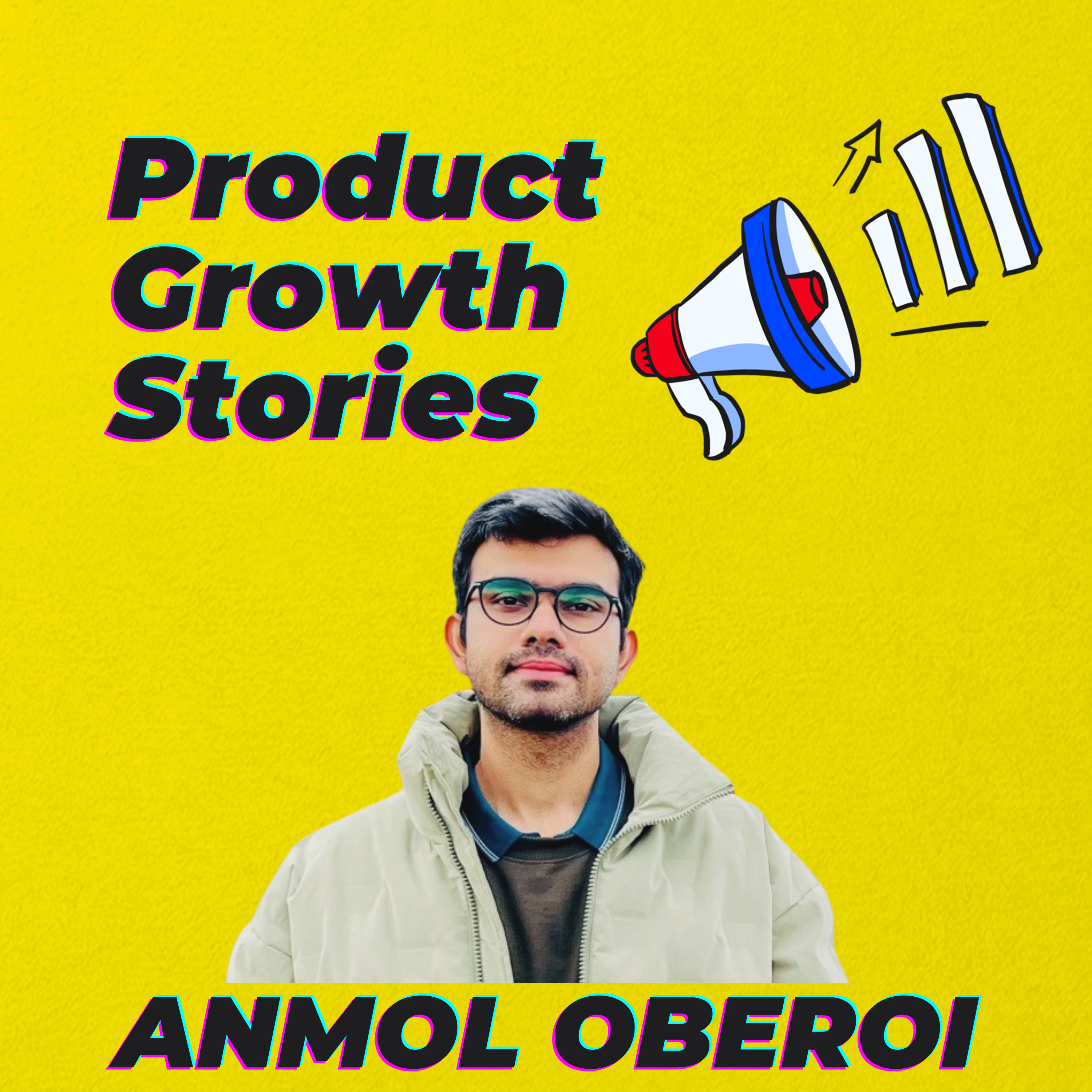 Product Growth Stories